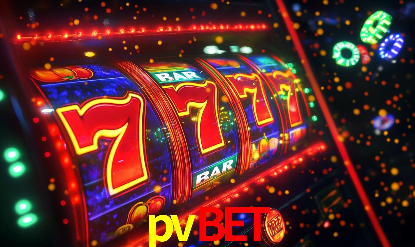 pvbet: Seu Cassino Premiado com Pagamentos Rápidos